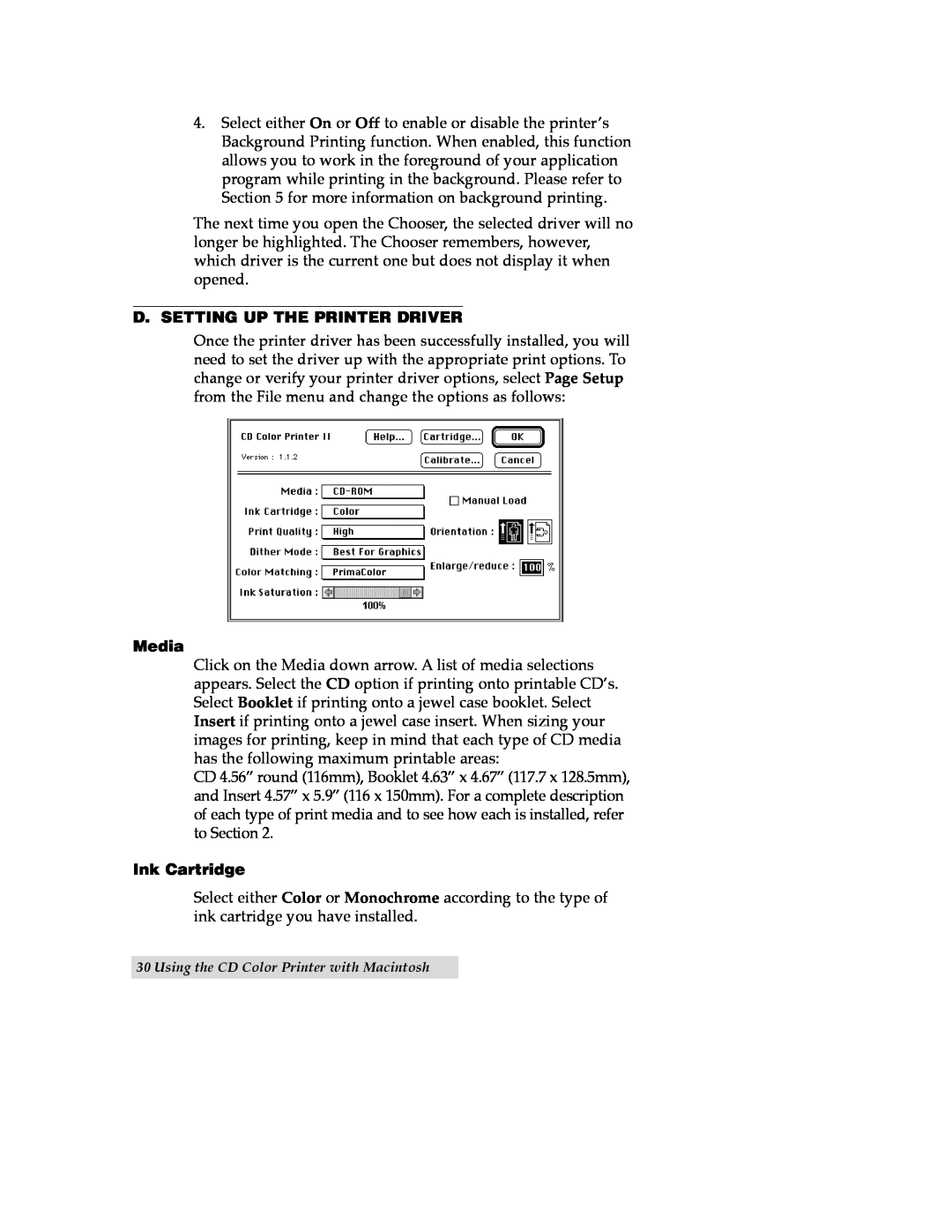 Primera Technology CD Color Printer II manual D. Setting Up The Printer Driver, Media, Ink Cartridge 