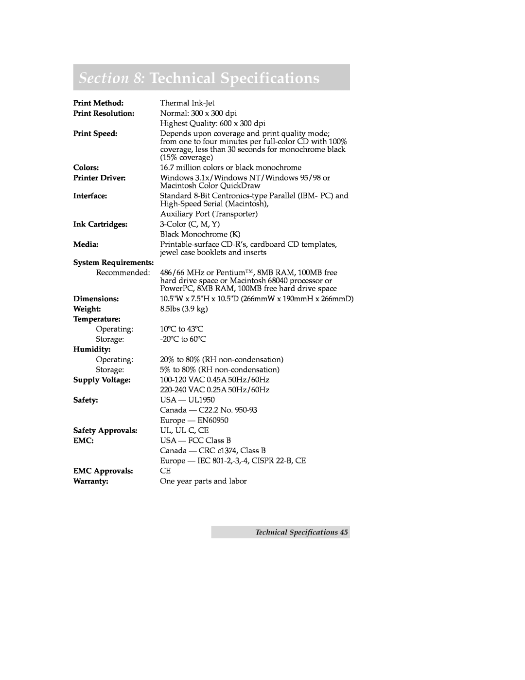 Primera Technology CD Color Printer II manual Technical Specifications 