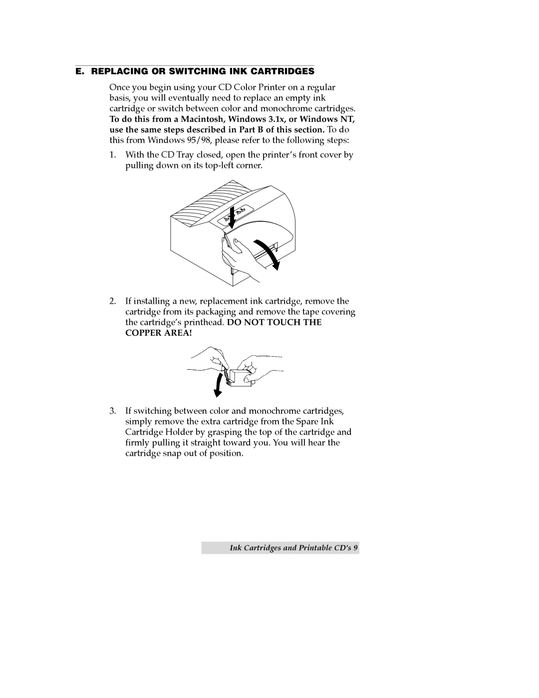 Primera Technology CD Color Printer II manual Replacing or Switching INK Cartridges, Copper Area 