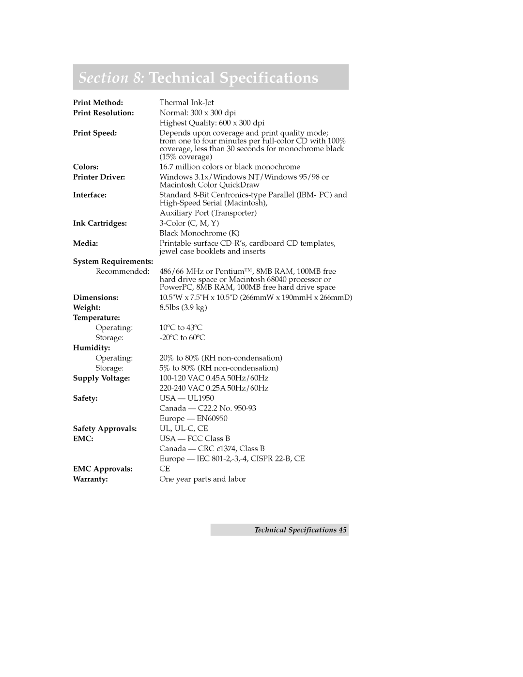 Primera Technology CD Color Printer II manual Technical Specifications, Print Speed 