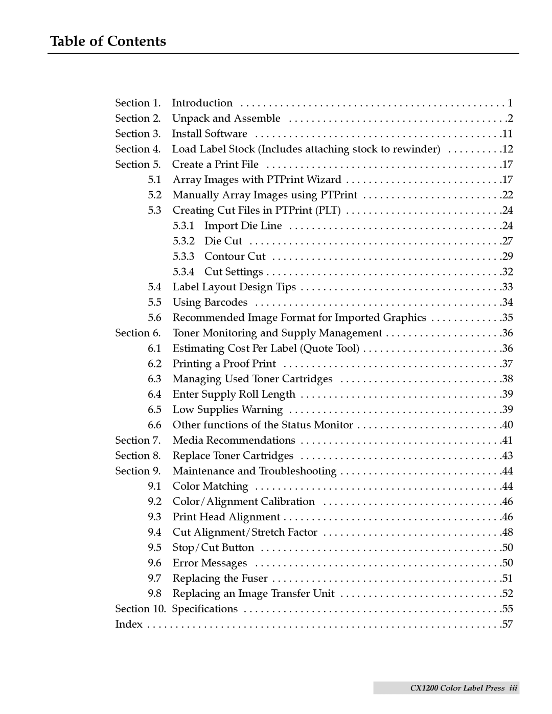 Primera Technology CX1200 specifications Table of Contents 