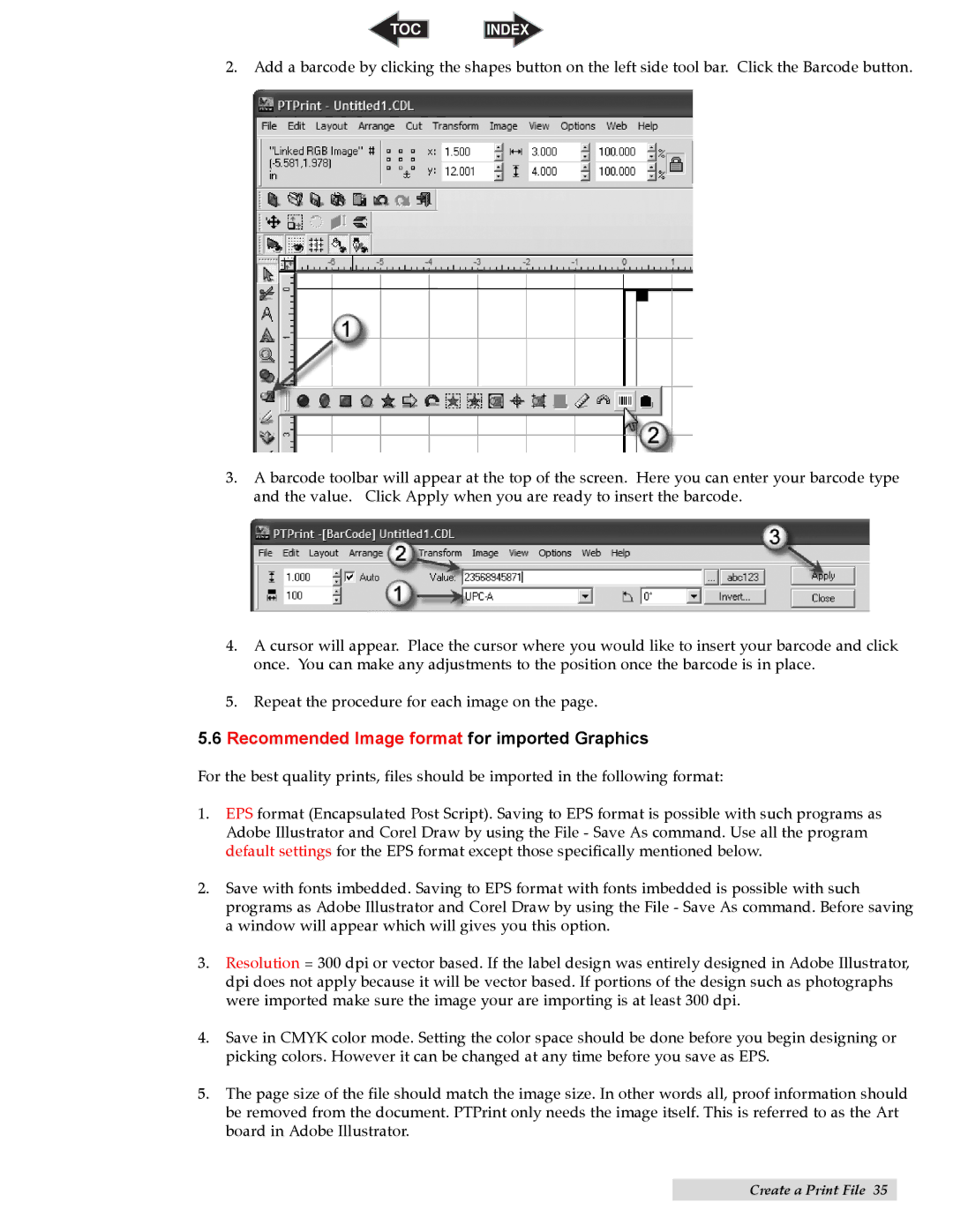 Primera Technology CX1200 specifications Recommended Image format for imported Graphics 