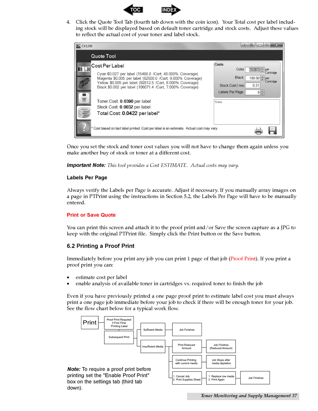 Primera Technology CX1200 specifications Printing a Proof Print, Labels Per 