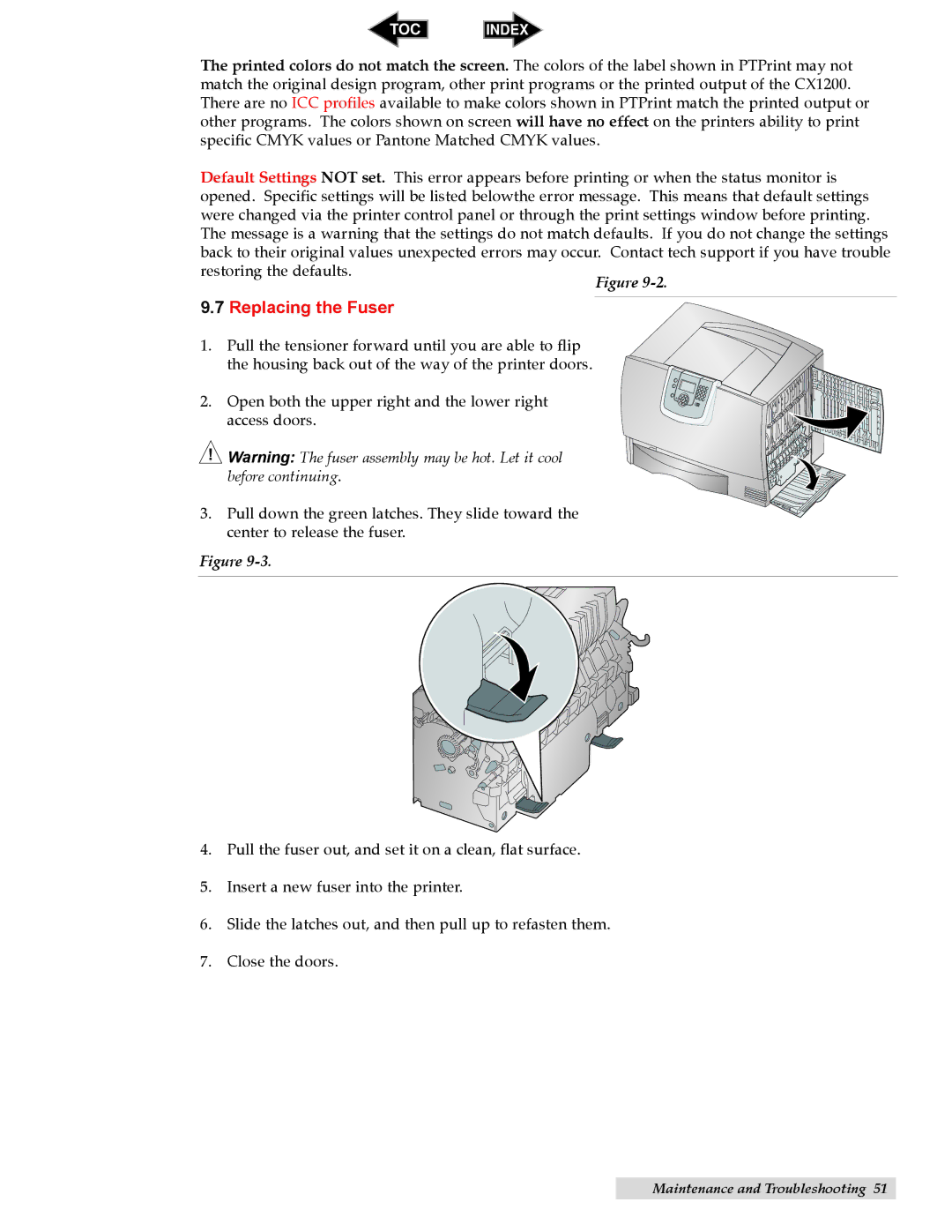 Primera Technology CX1200 specifications Replacing the Fuser 