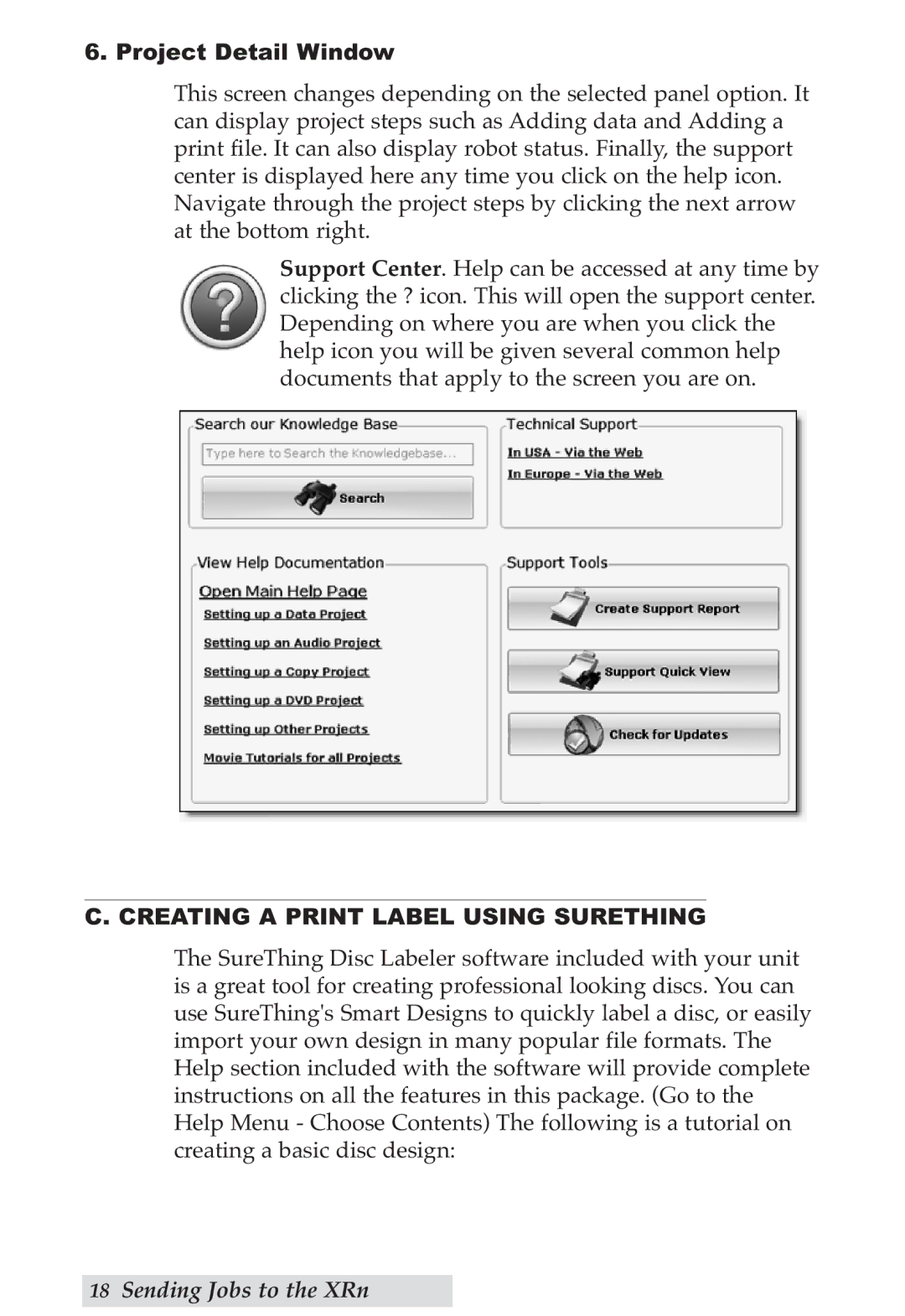 Primera Technology DP-XRn user manual Project Detail Window, Creating a Print Label Using Surething 