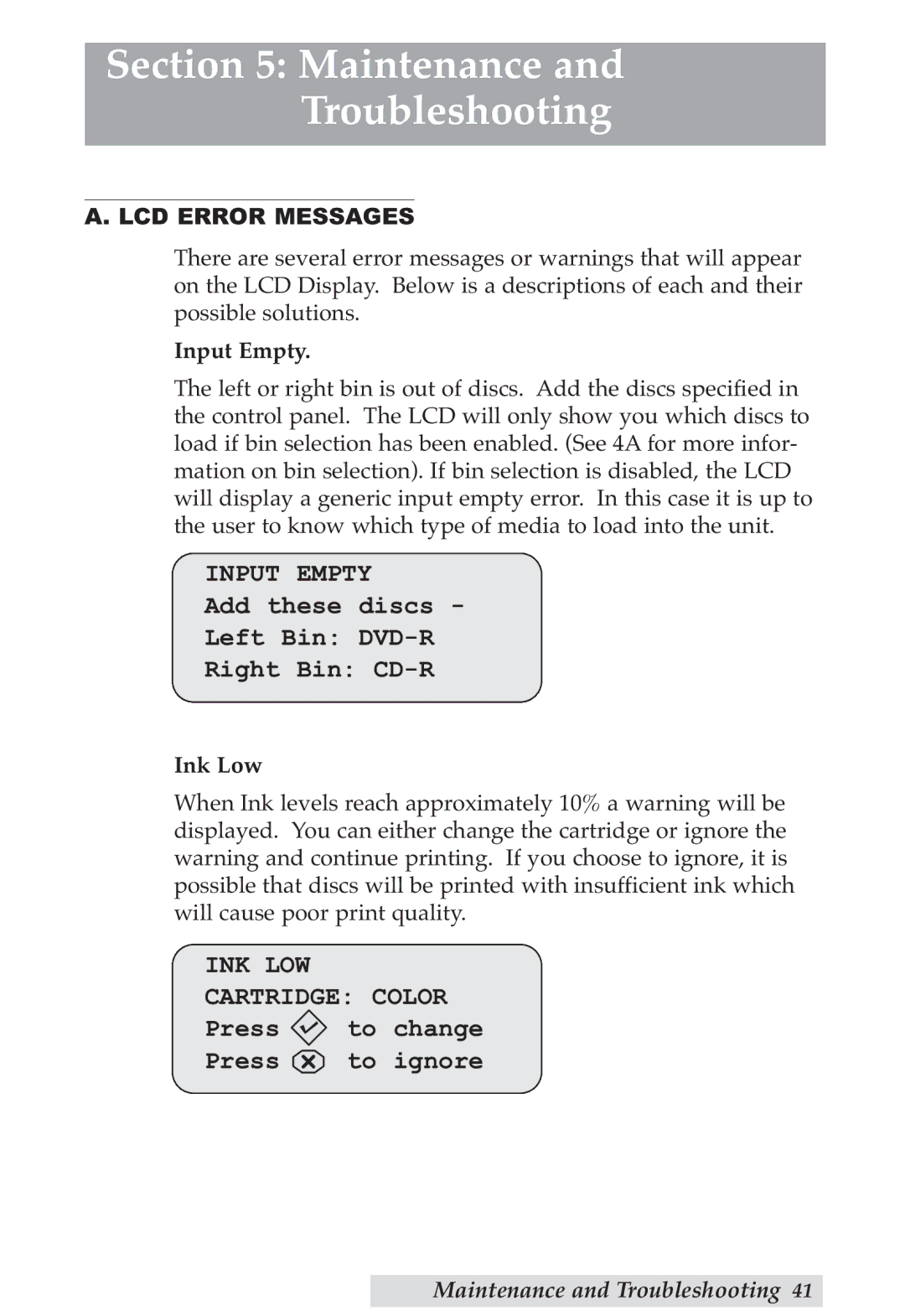 Primera Technology DP-XRn user manual Maintenance Troubleshooting, LCD Error Messages, Input Empty, Ink Low 