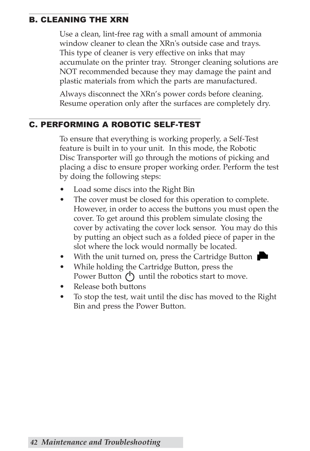 Primera Technology DP-XRn user manual Cleaning the XRN, Performing a Robotic SELF-TEST 