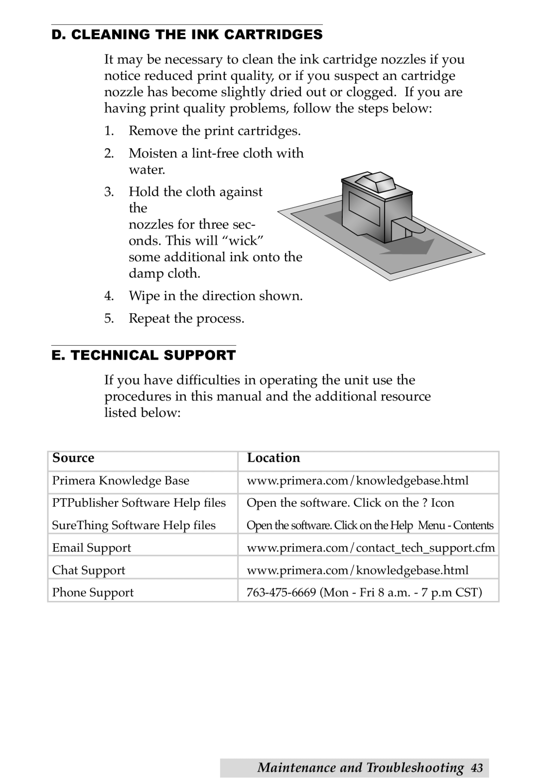 Primera Technology DP-XRn user manual Cleaning the INK Cartridges, Technical Support, Source Location 