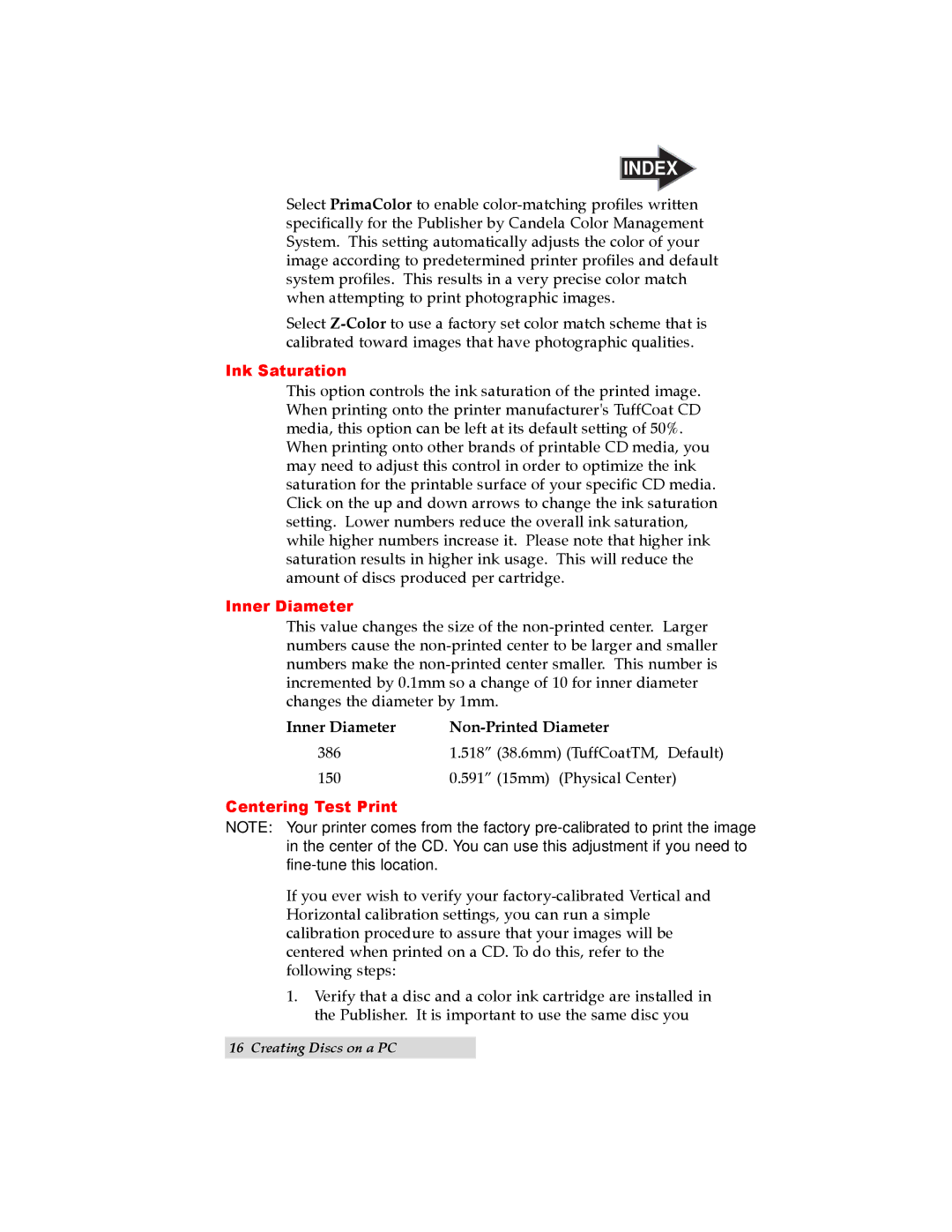 Primera Technology II user manual Ink Saturation, Inner Diameter Non-Printed Diameter 