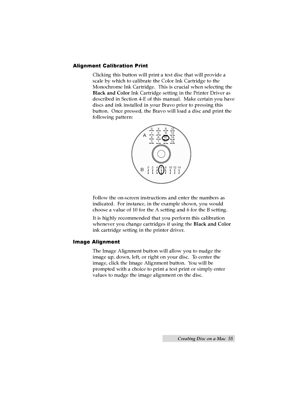 Primera Technology II user manual Alignment Calibration Print 