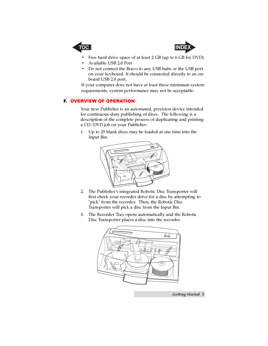 Primera Technology II user manual Overview of Operation 