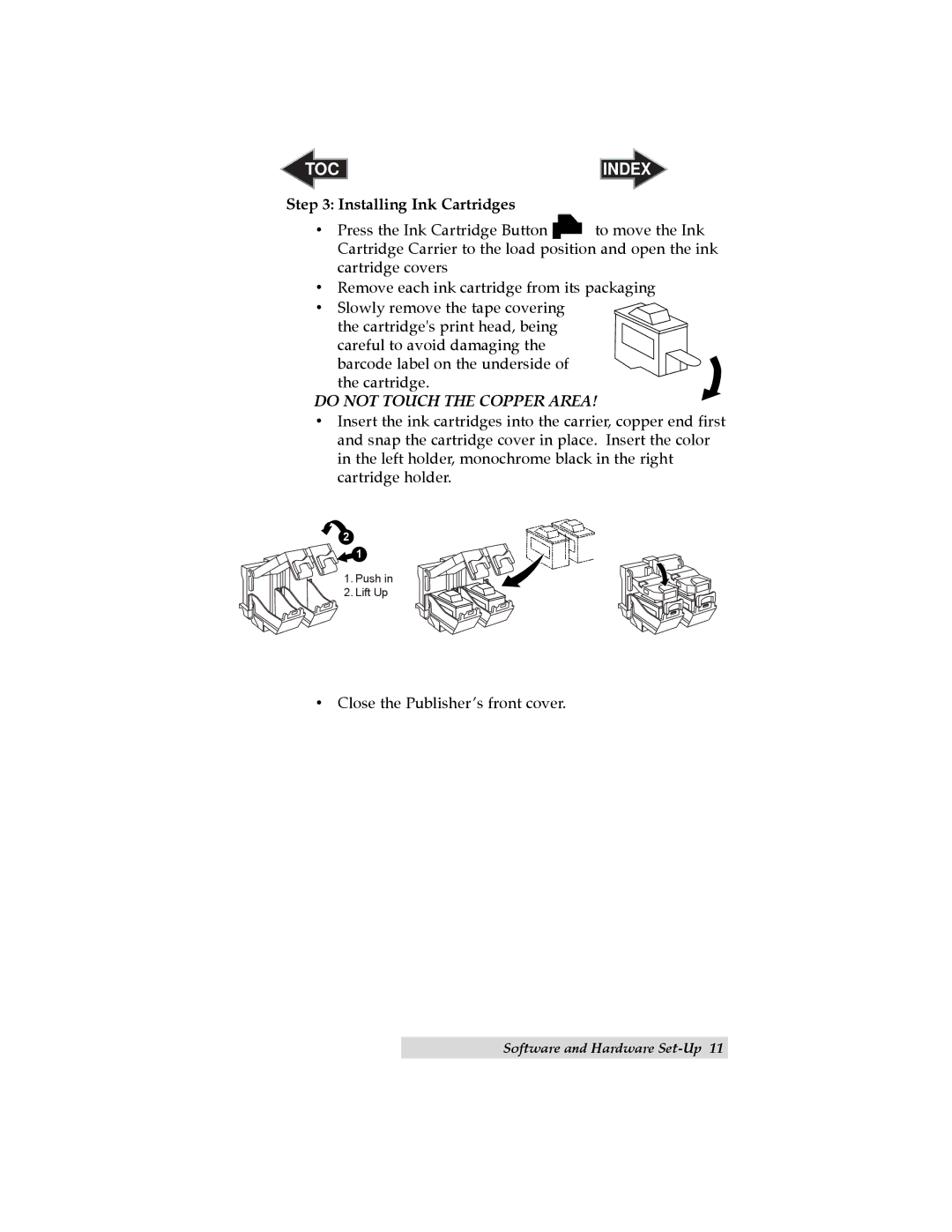 Primera Technology II user manual TOC Index, Installing Ink Cartridges 