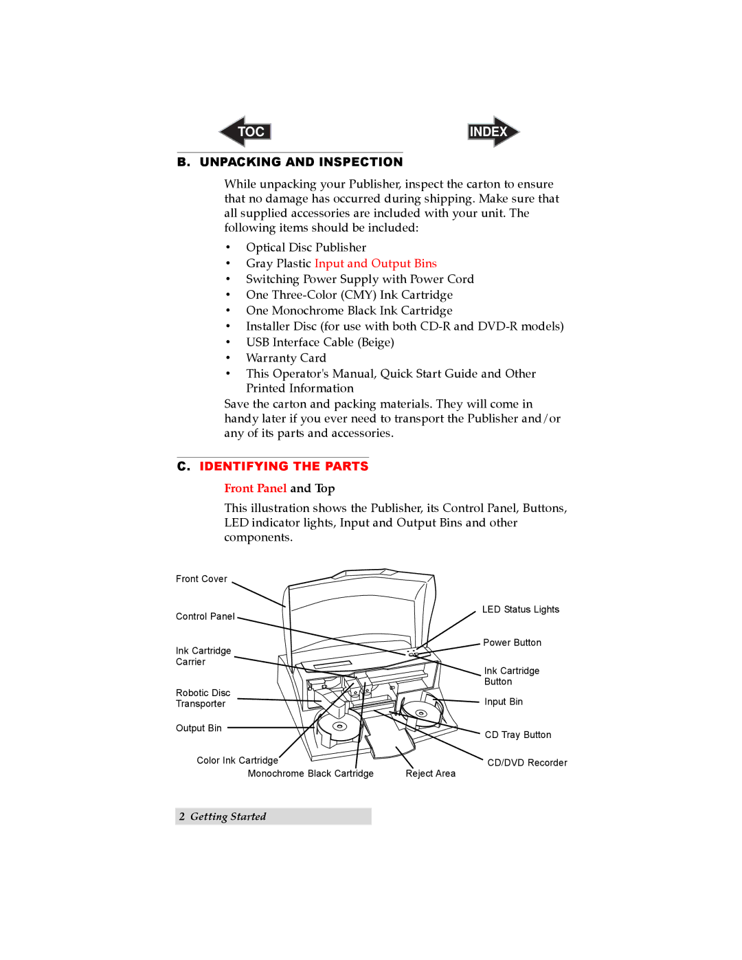 Primera Technology II user manual Unpacking and Inspection, Gray Plastic Input and Output Bins 