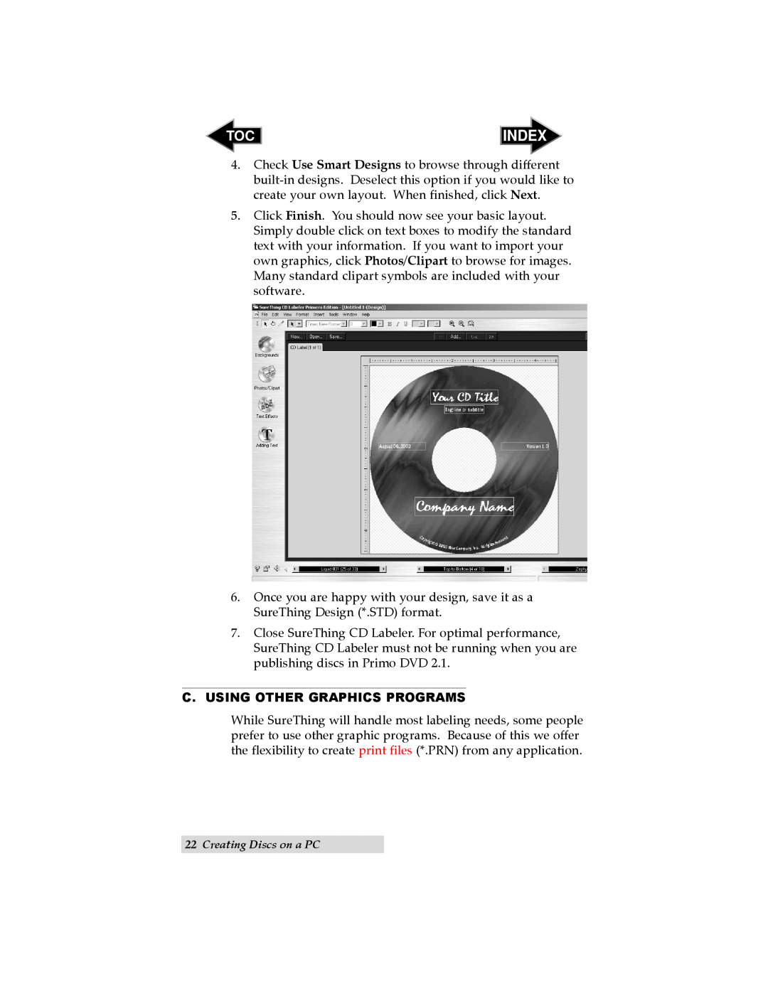 Primera Technology II user manual Index, C.Using Other Graphics Programs, Creating Discs on a PC 