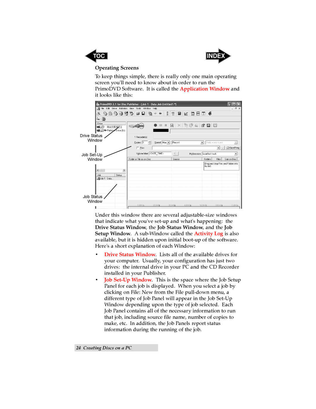 Primera Technology II user manual Index, Operating Screens, Creating Discs on a PC 