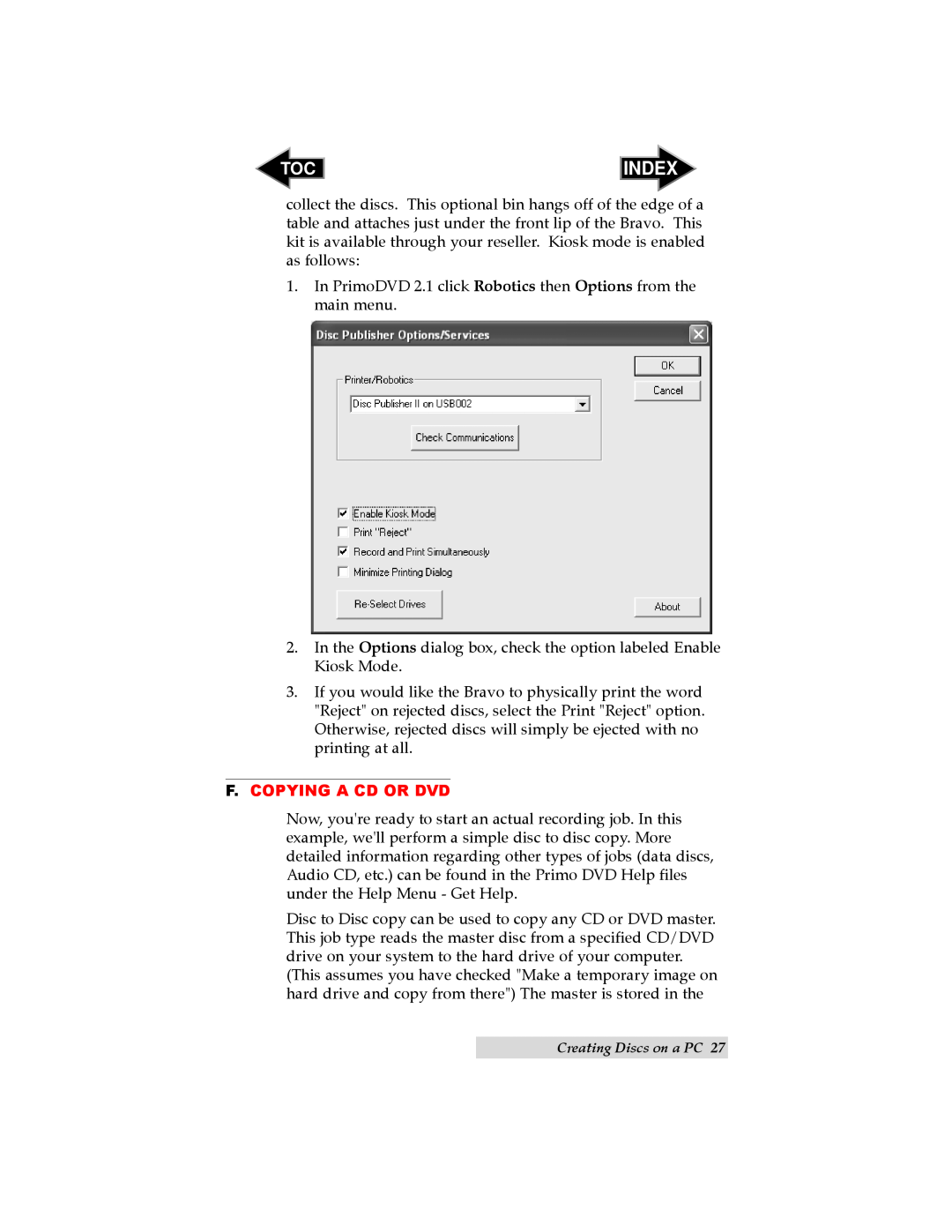 Primera Technology II user manual Index, F.Copying A Cd Or Dvd 