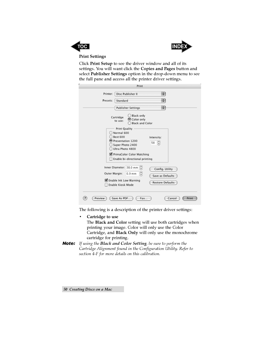 Primera Technology II user manual Index, Print Settings, Cartridge to use, Creating Discs on a Mac 