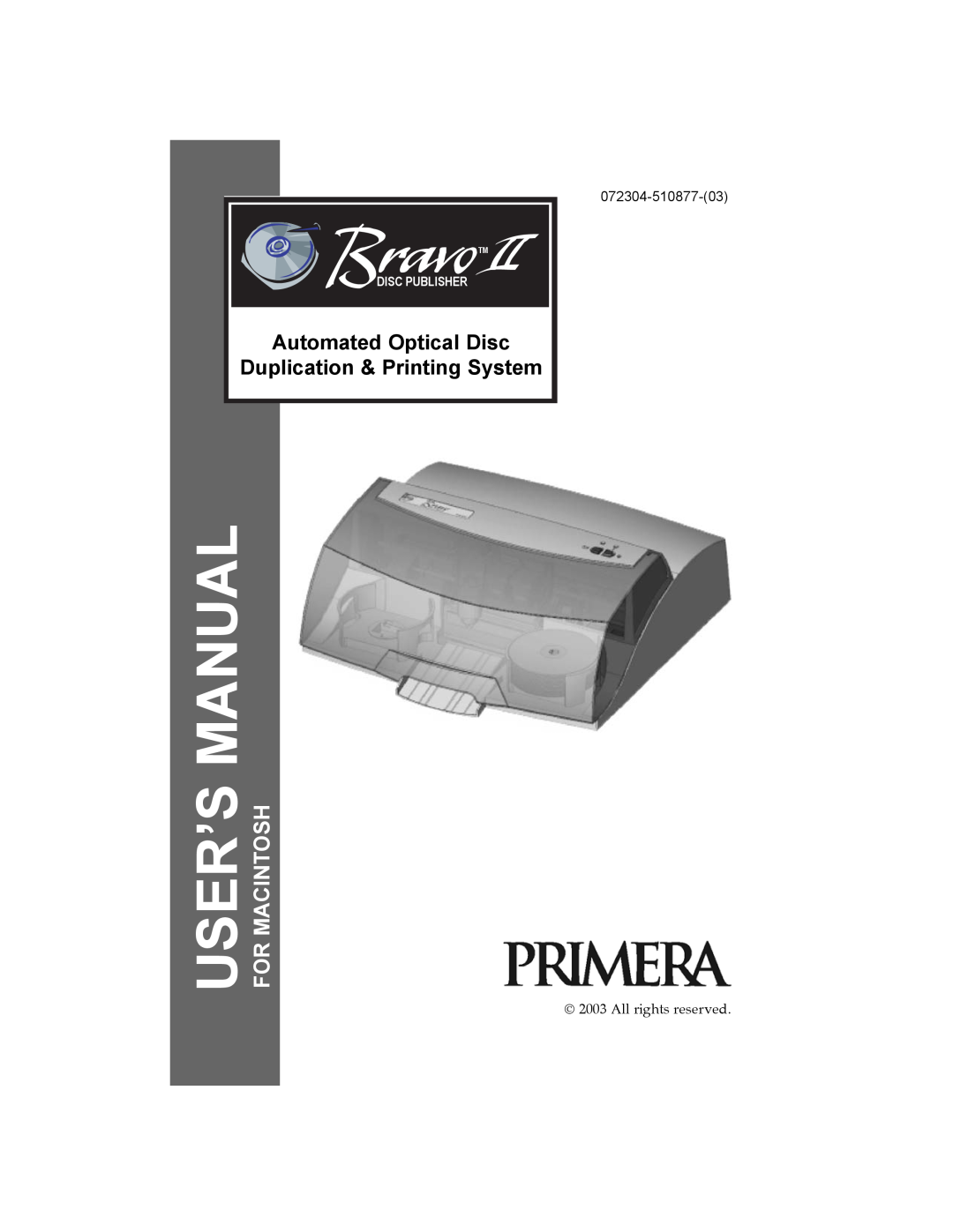 Primera Technology II user manual For Macintosh and PC, Auttomated Optical Disc, Duplication & Printing System 