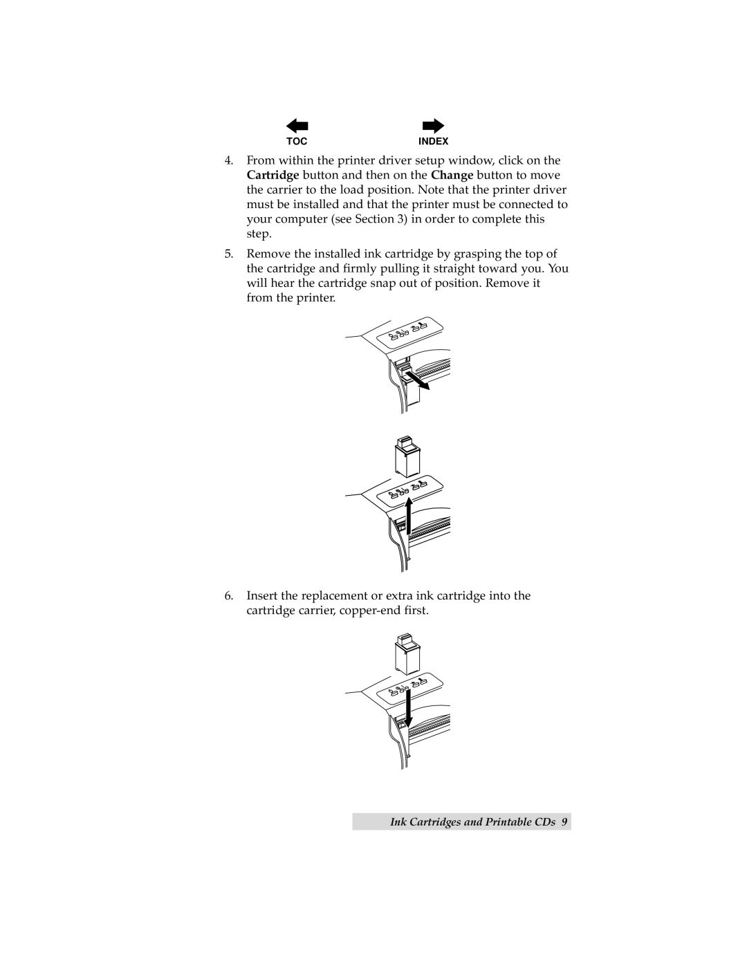 Primera Technology III manual Ink Cartridges and Printable CDs 