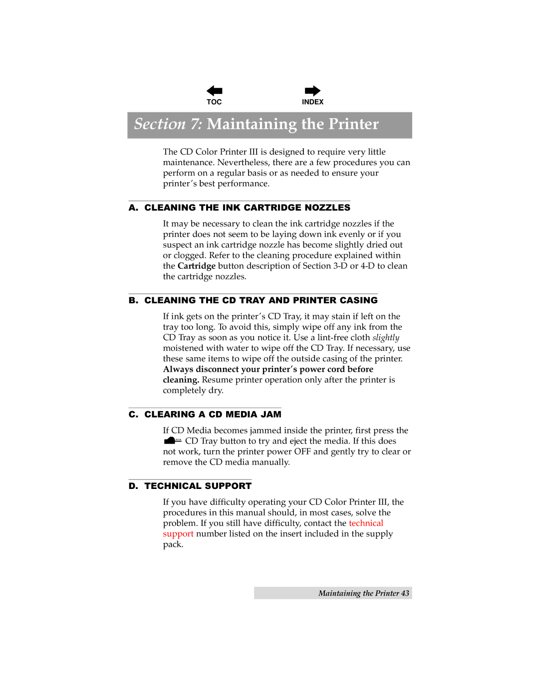 Primera Technology III manual Maintaining the Printer, Cleaning the INK Cartridge Nozzles, Clearing a CD Media JAM 