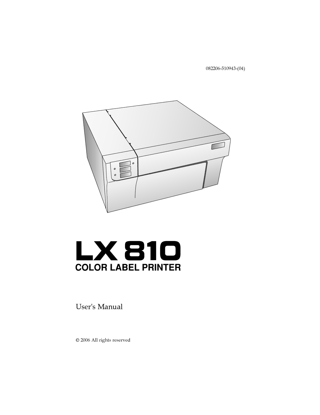 Primera Technology LX 810 user manual All rights reserved 