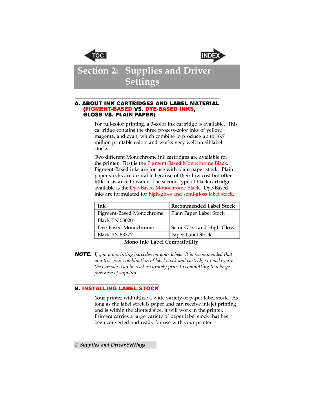 Primera Technology LX 810 user manual Supplies and Driver Settings, Ink Recommended Label Stock 