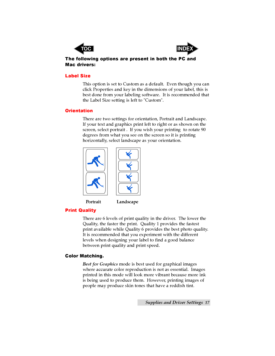 Primera Technology LX 810 user manual Following options are present in both the PC and Mac drivers, Color Matching 