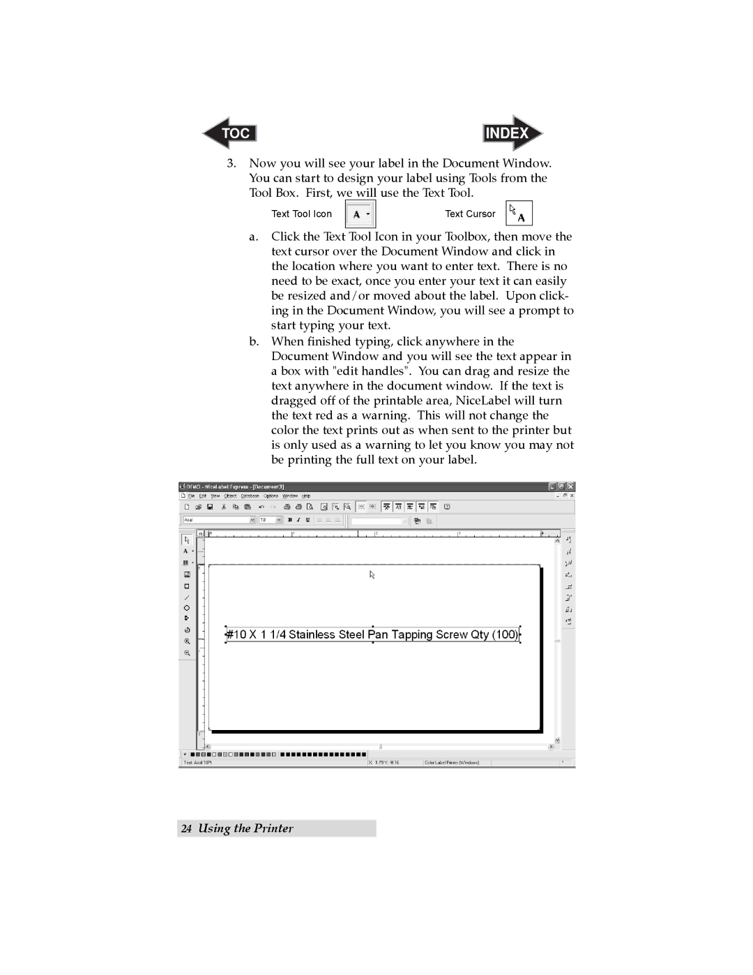 Primera Technology LX 810 user manual Text Tool Icon Text Cursor 