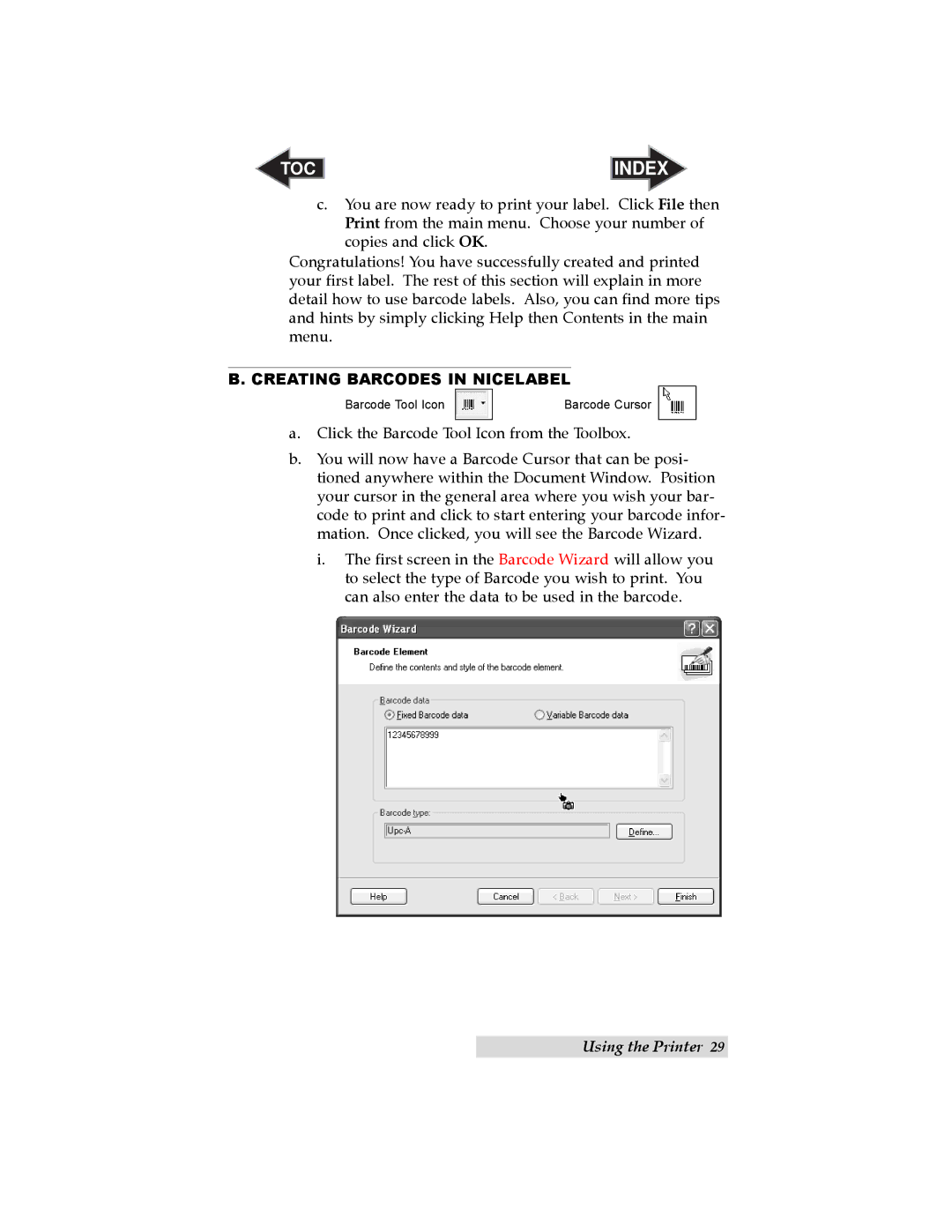 Primera Technology LX 810 user manual Creating Barcodes in Nicelabel 