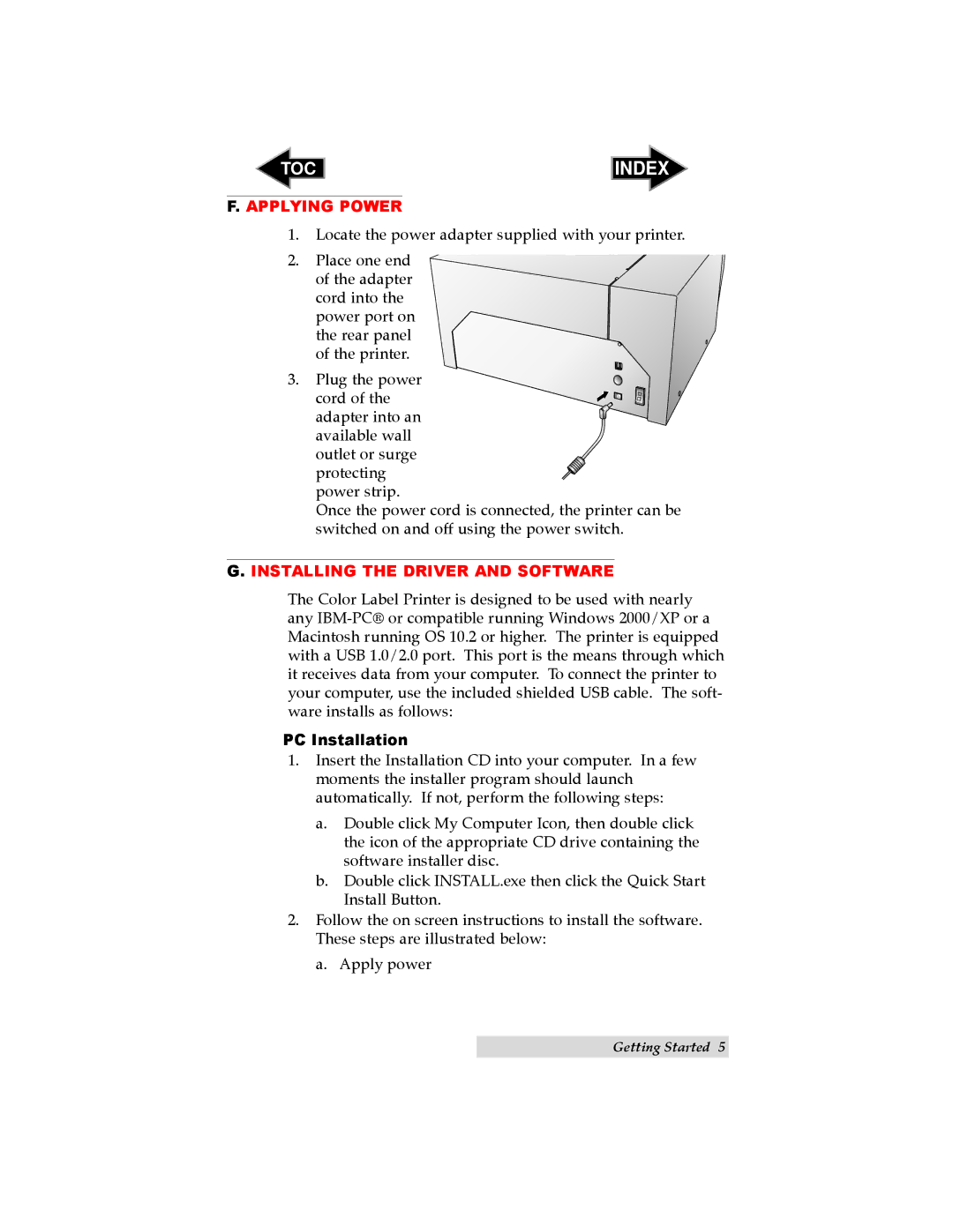 Primera Technology LX 810 user manual Applying Power, PC Installation 