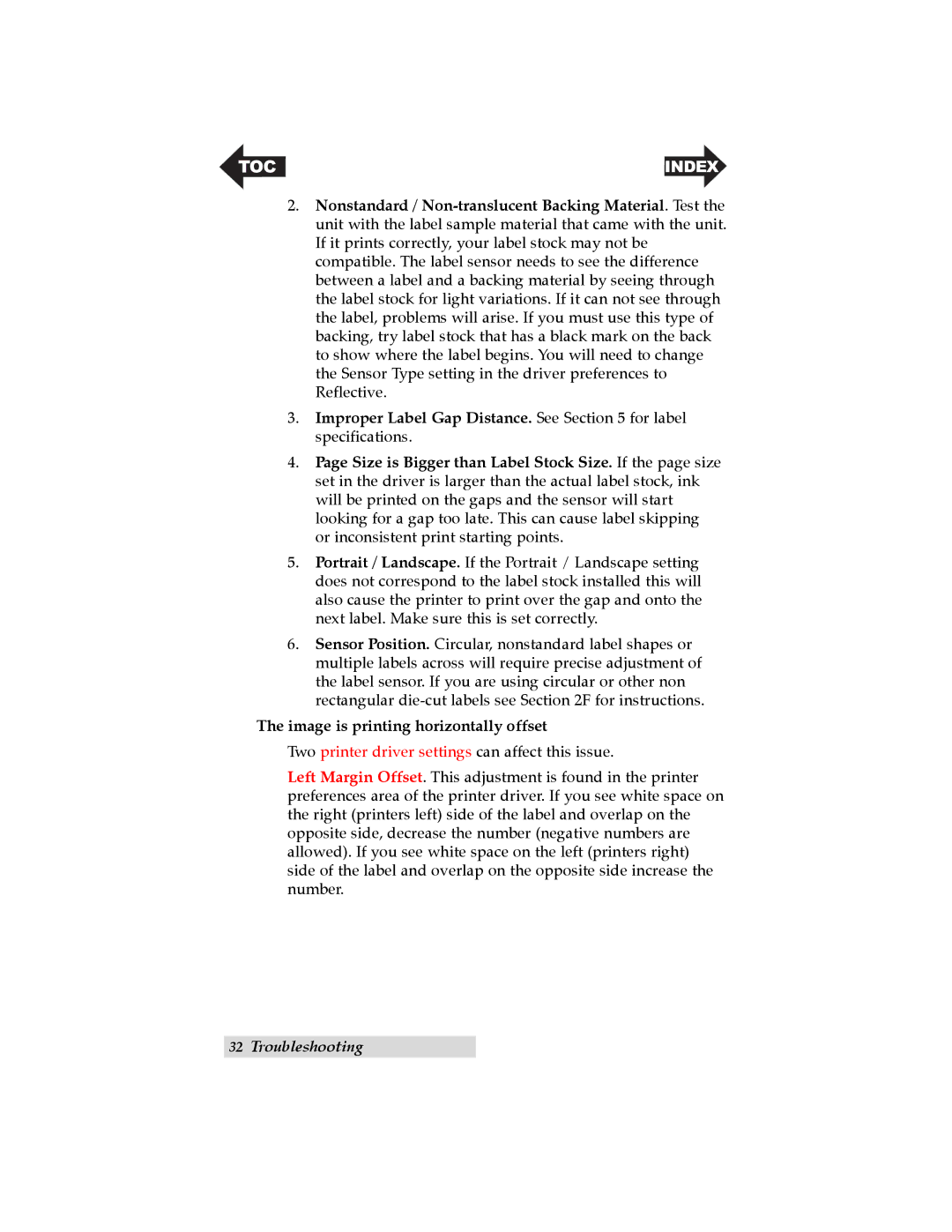 Primera Technology LX200 user manual Image is printing horizontally offset 