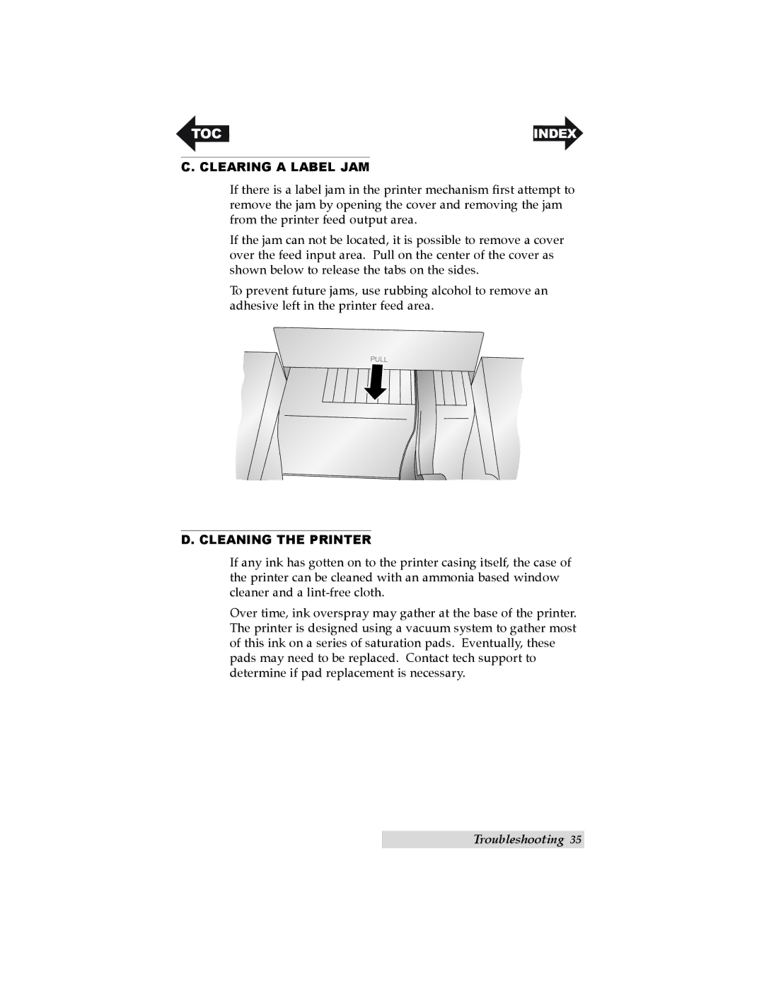 Primera Technology LX200 user manual Clearing a Label JAM, Cleaning the Printer 