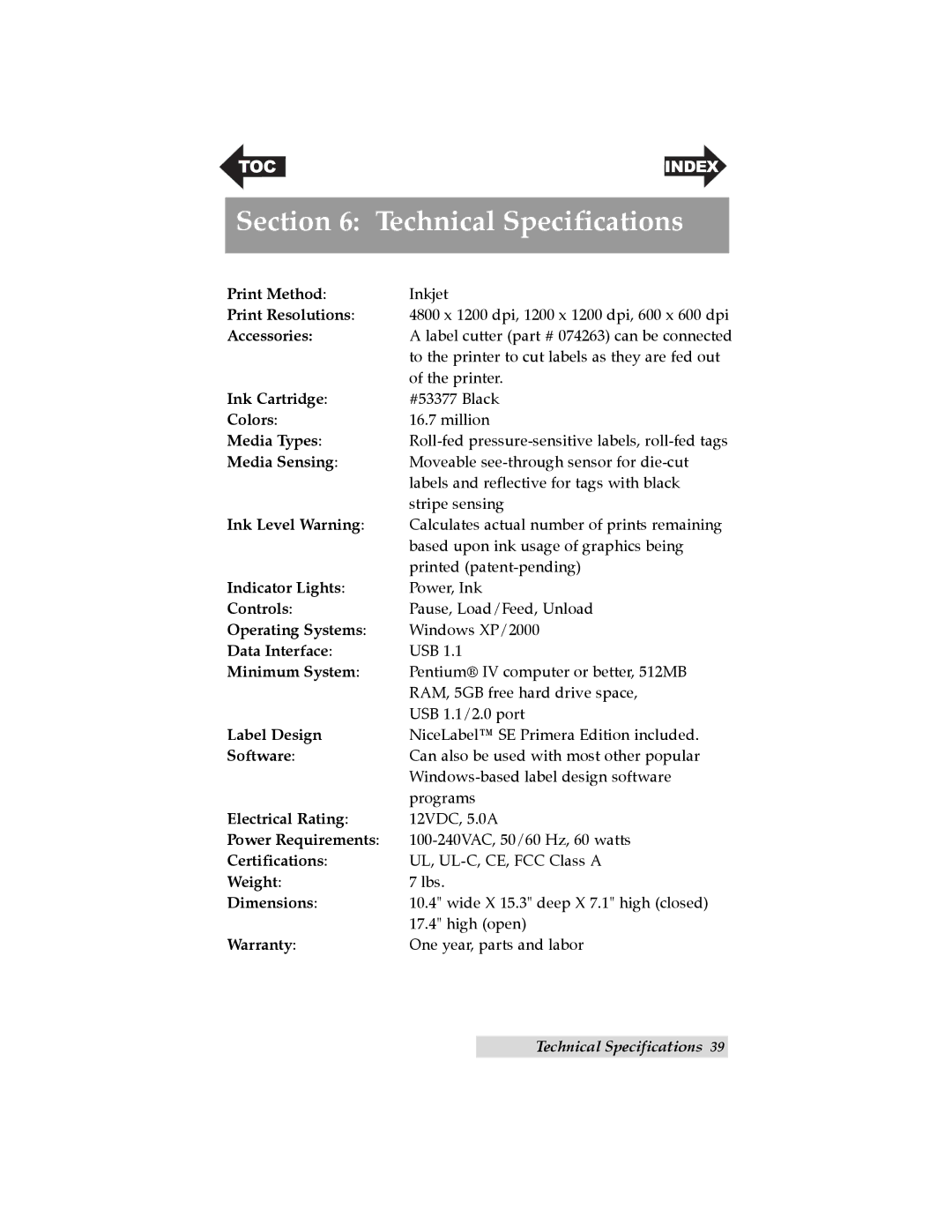 Primera Technology LX200 user manual Technical Specifications 