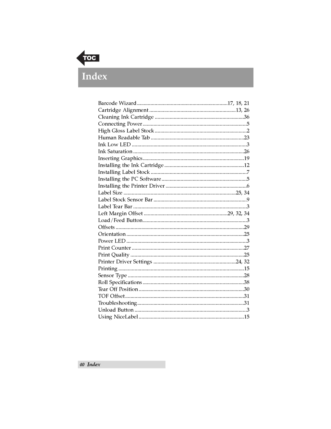 Primera Technology LX200 user manual Index, Barcode Wizard 17, 18 Cartridge Alignment 