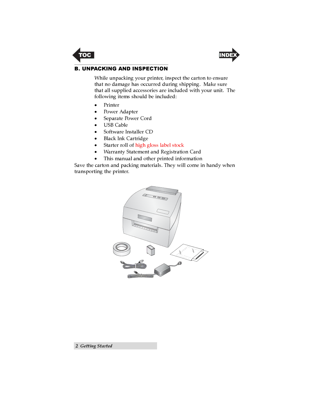 Primera Technology LX200 user manual Unpacking and Inspection, Starter roll of high gloss label stock 