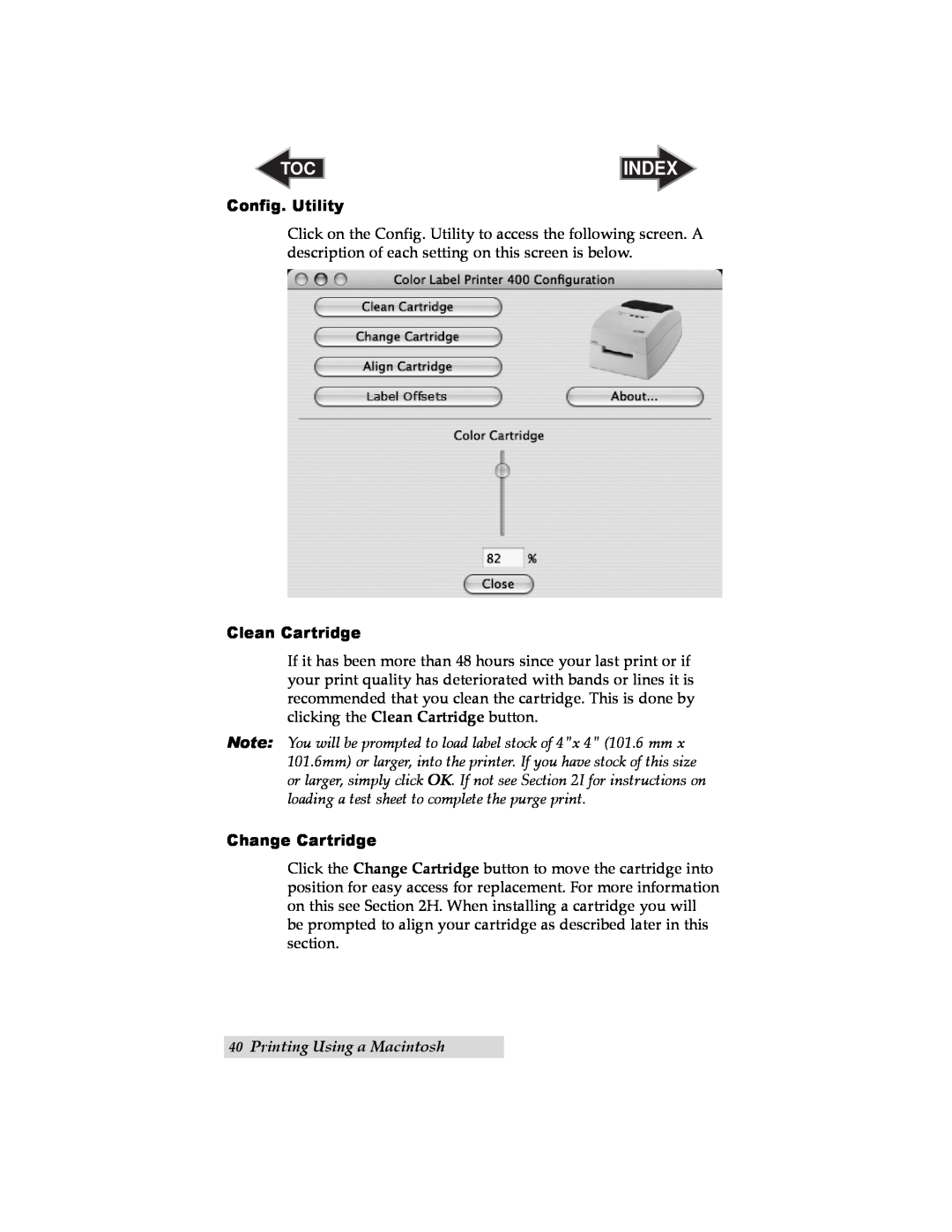 Primera Technology LX400 user manual Config. Utility, Clean Cartridge, Printing Using a Macintosh, Index, Change Cartridge 