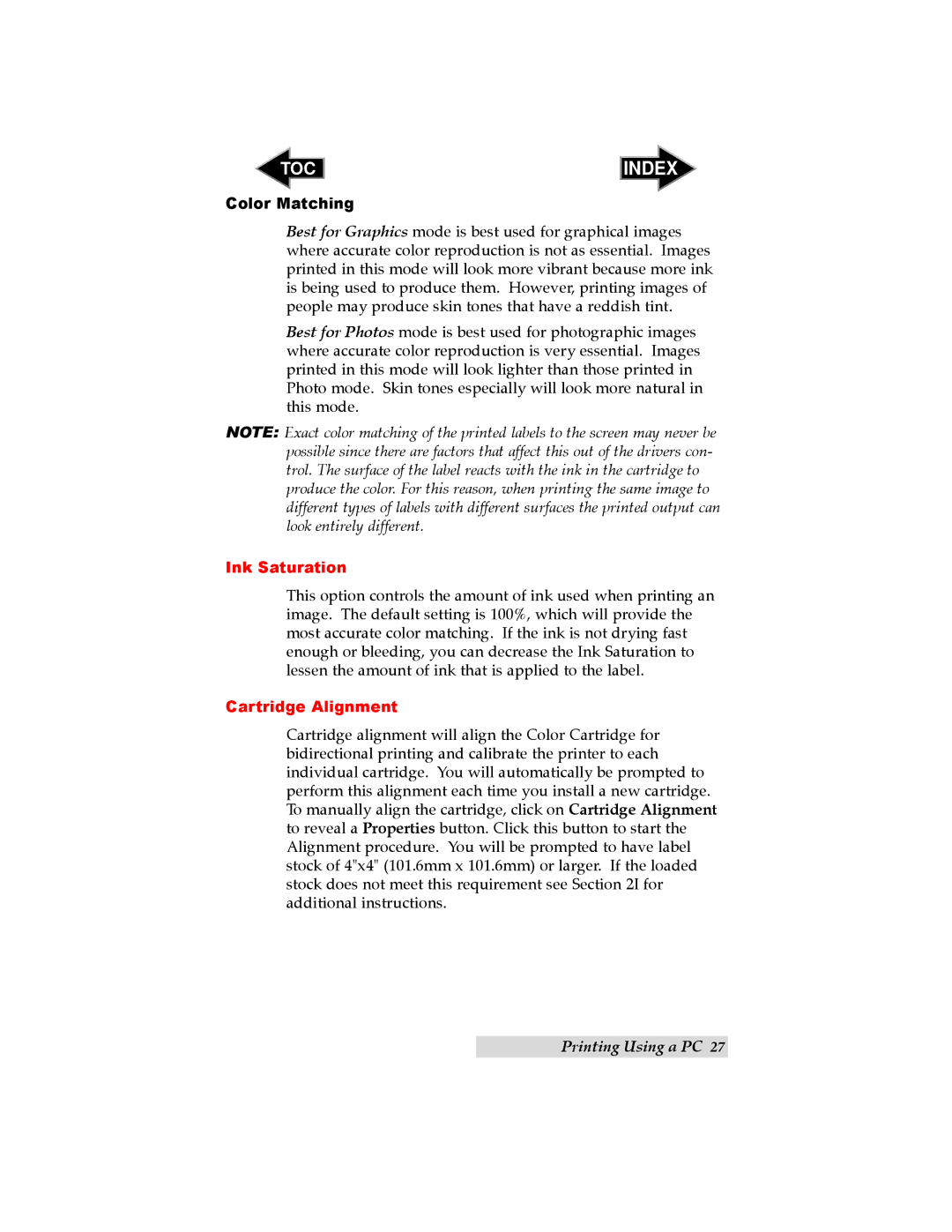 Primera Technology LX400 user manual Color Matching, Ink Saturation 