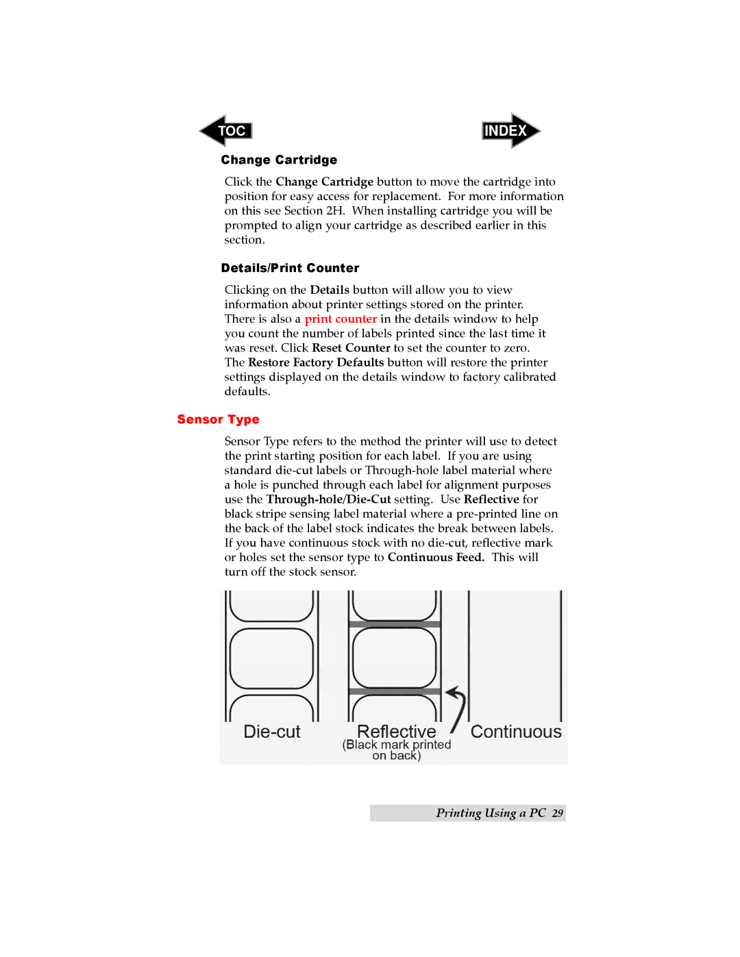 Primera Technology LX400 user manual Change Cartridge, Details/Print Counter 