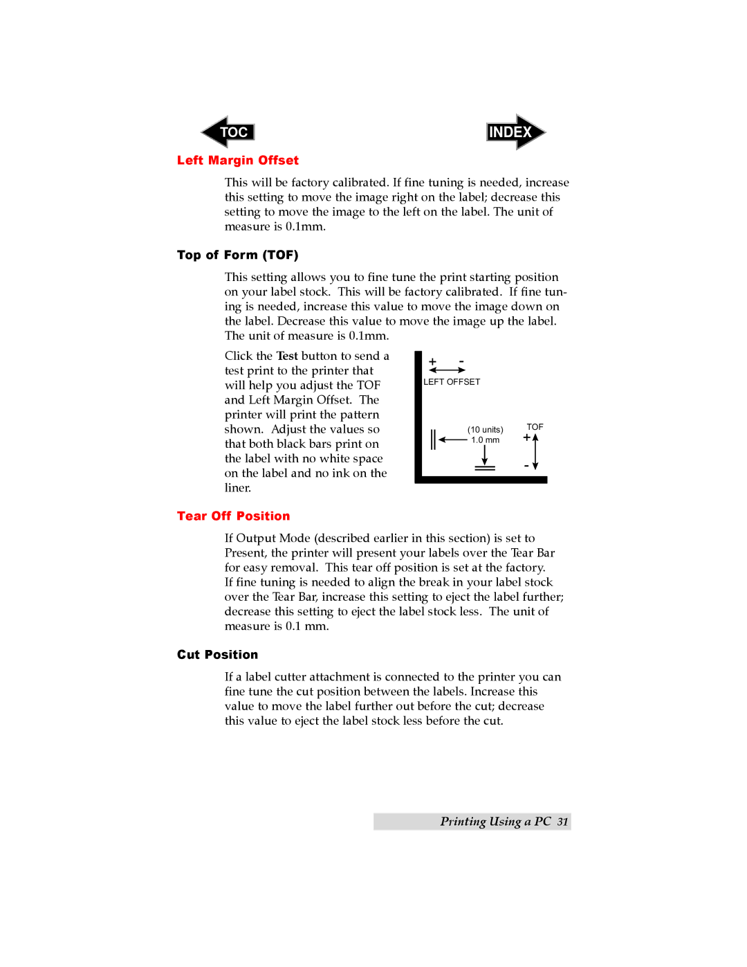 Primera Technology LX400 user manual Top of Form TOF, Cut Position 