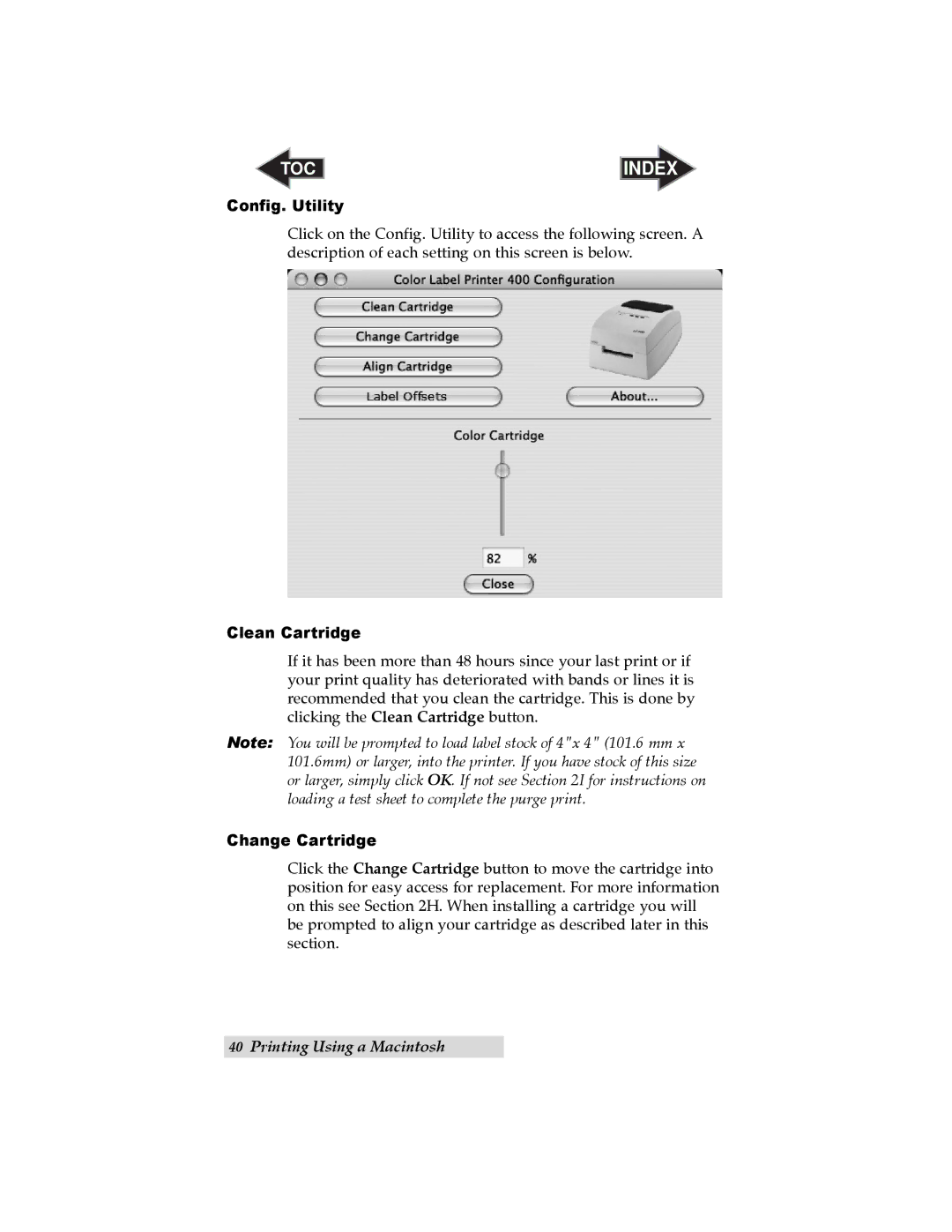 Primera Technology LX400 user manual Config. Utility, Clean Cartridge 