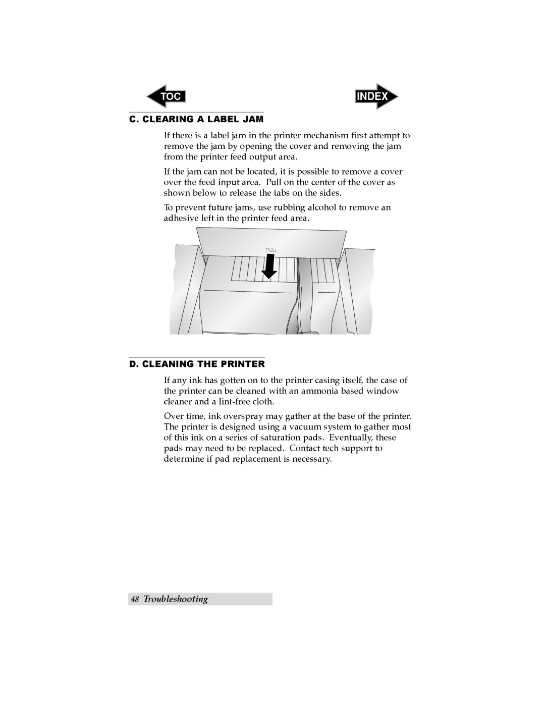 Primera Technology LX400 user manual Clearing a Label JAM, Cleaning the Printer 