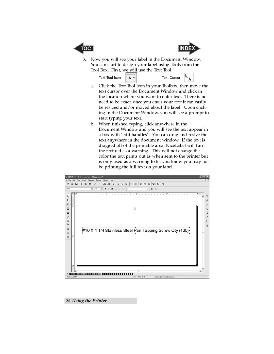 Primera Technology LX800 user manual Index, Using the Printer, Text Tool Icon, Text Cursor 
