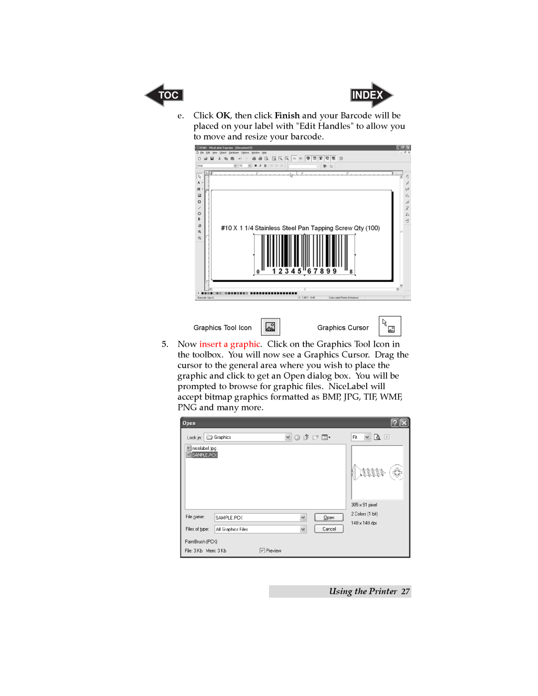 Primera Technology LX800 user manual Index, Using the Printer, Graphics Tool Icon, Graphics Cursor 