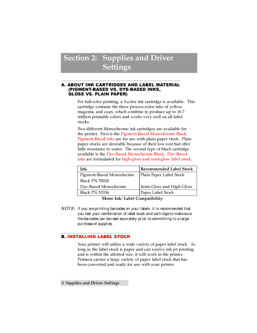 Primera Technology LX800 user manual Supplies and Driver Settings, Ink Recommended Label Stock 