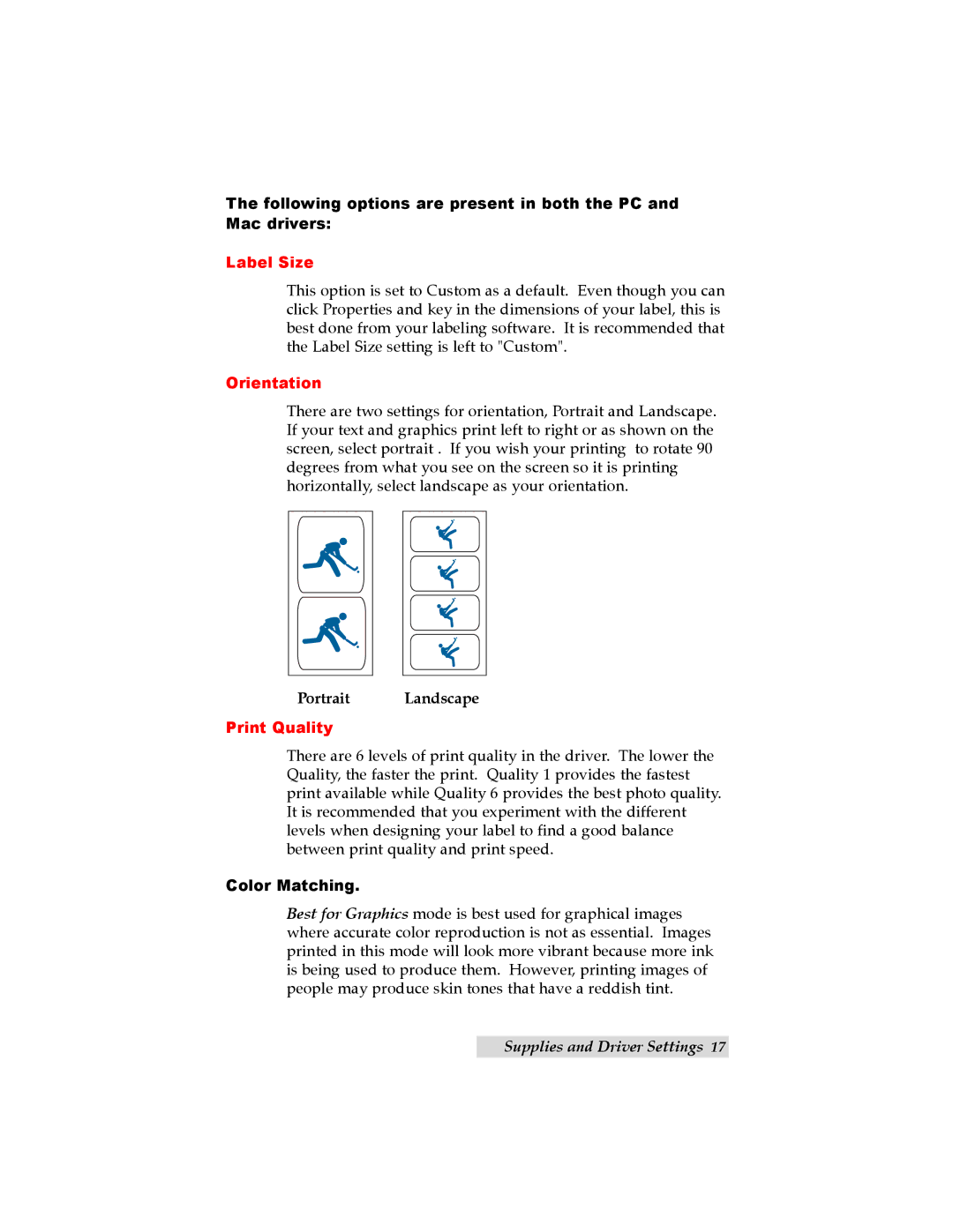 Primera Technology LX800 user manual Following options are present in both the PC and Mac drivers, Color Matching 