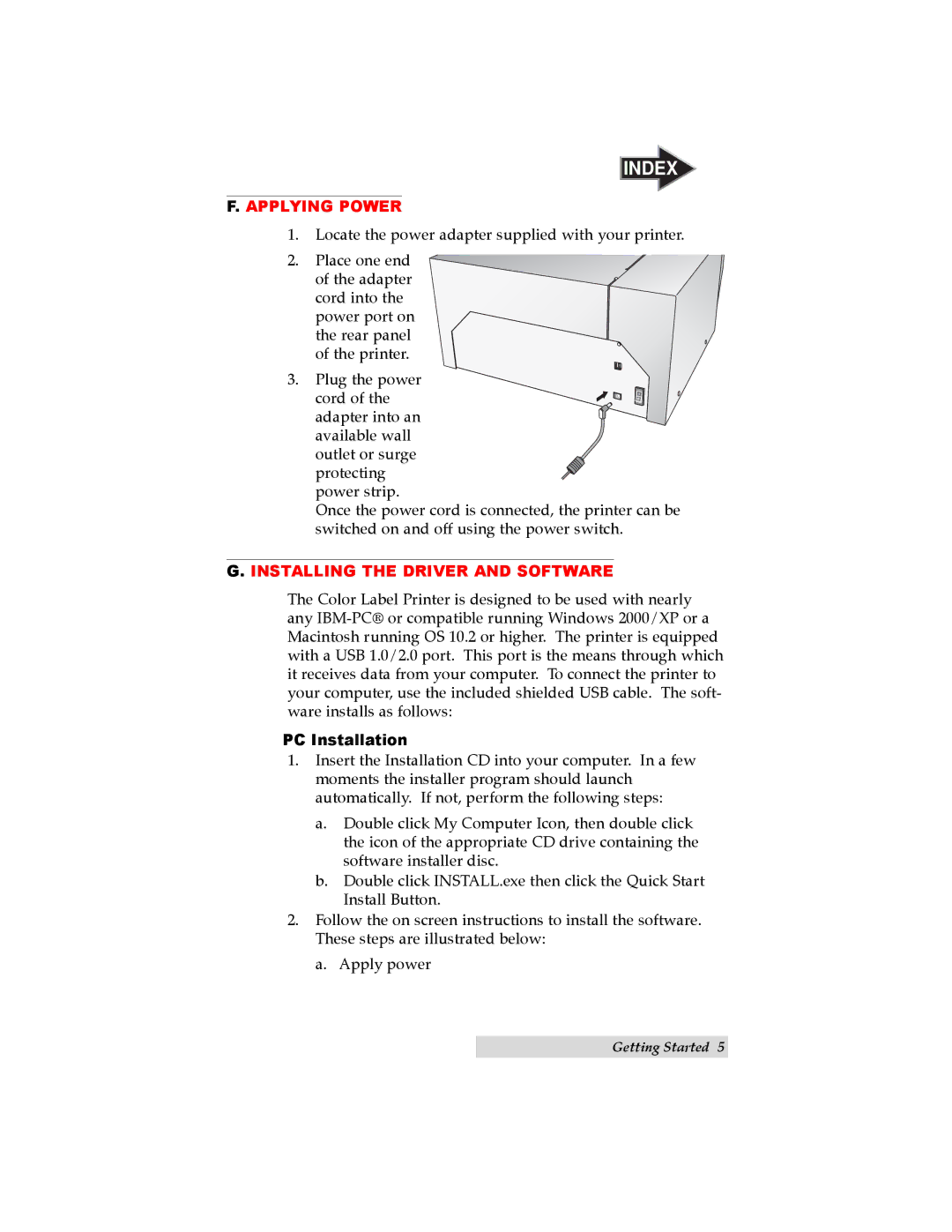 Primera Technology LX800 user manual Applying Power, PC Installation 