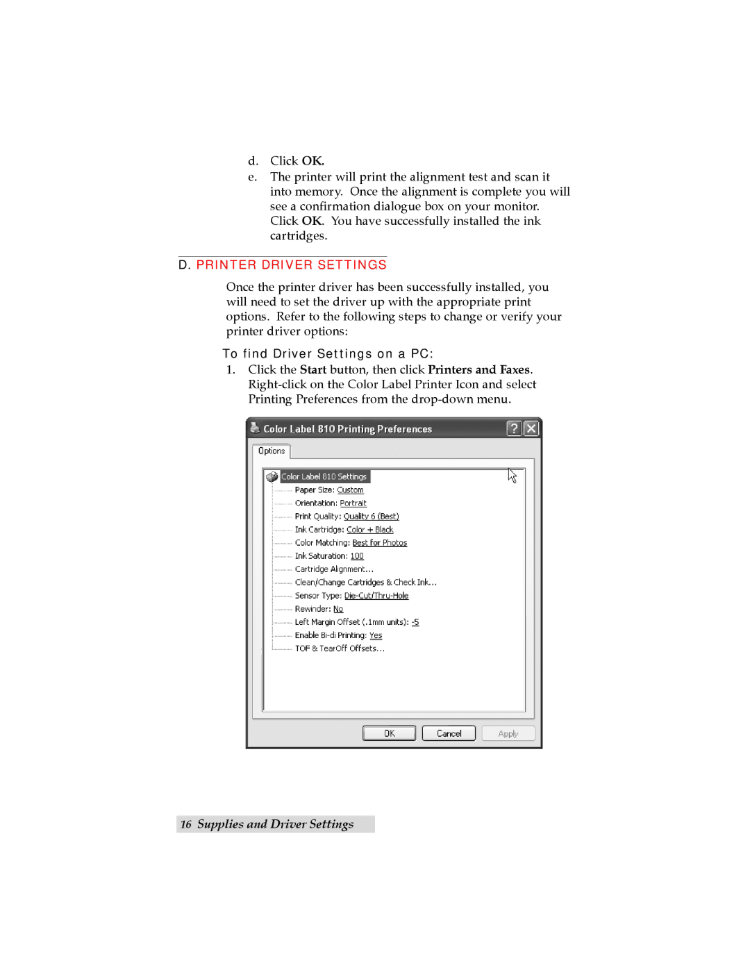 Primera Technology LX810 user manual Printer Driver Settings, To find Driver Settings on a PC 