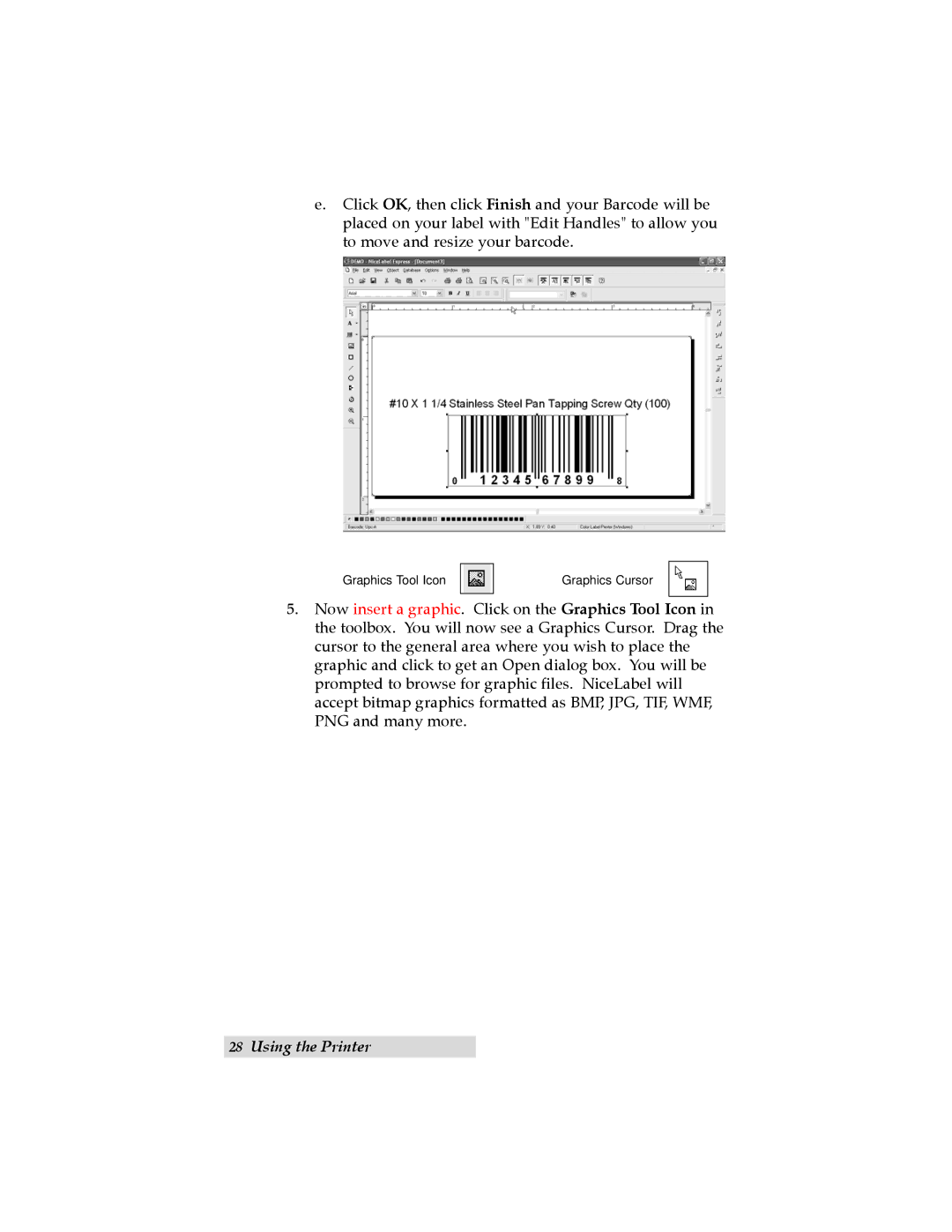 Primera Technology LX810 user manual Graphics Tool Icon Graphics Cursor 