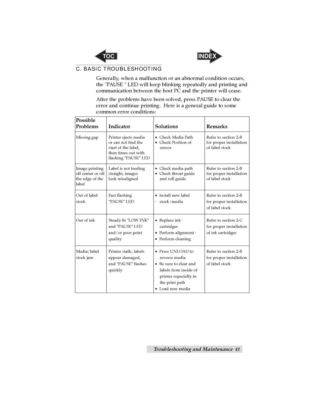 Primera Technology LX810 user manual Basic Troubleshooting, Possible Problems Indicator Solutions Remarks 