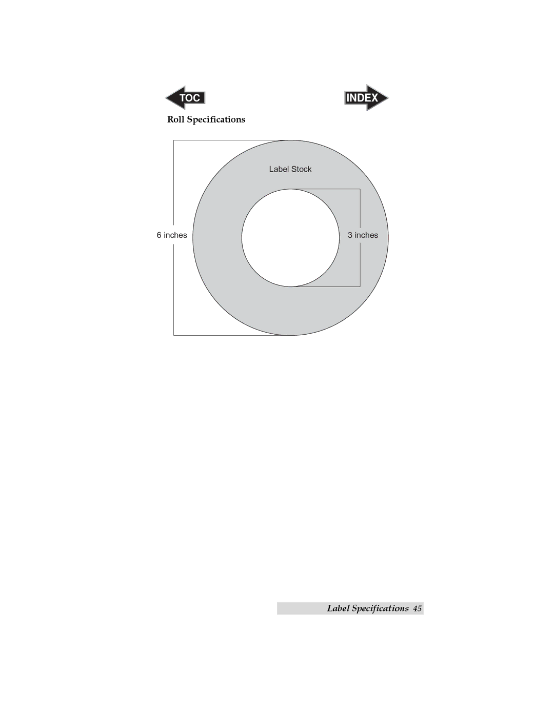 Primera Technology LX810 user manual Roll Specifications 